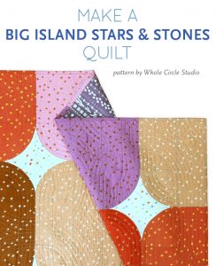 Big Island Stars & Stones is the perfect gift to make for a baby, child, or friend. This pattern is a bright, modern twist on the traditional Drunkard's Path block. This easy pattern is fully tested and contains detailed instructions and diagrams, making it a breeze to piece. Instructions are included for three sizes—Baby / Wall, Throw, and Twin. Sample shown made with Starry fabric by Alexia Marcelle Abegg for Ruby Star Society. Quilt pattern by Whole Circle Studio